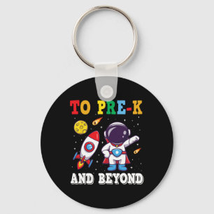 To Pre K And Beyond Astronaut Back To School Stude Keychain