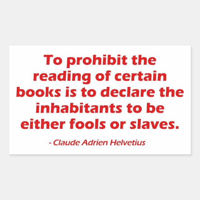 To Prohibit The Reading of Certain Books Sticker (Front)