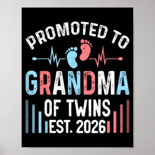 To Promoted Grandma Twins Est Twin Poster