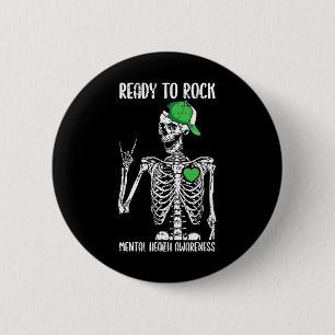 To Rock Mental Health Awareness Skeleton Rock Hand 2 Inch Round Button