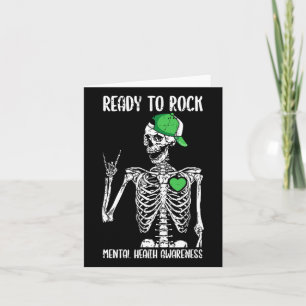 To Rock Mental Health Awareness Skeleton Rock Hand Card