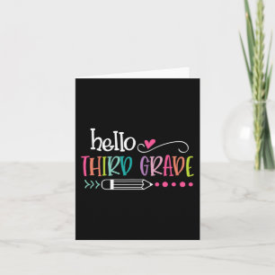 To School Hello Third 3rd Grade For Kids Boy Girl  Card