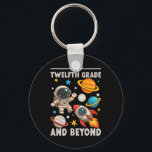 To Senior And Beyond Astronaut Funny Back To Schoo Keychain<br><div class="desc">To Senior And Beyond Astronaut Funny Back To School</div>