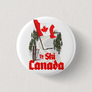 To Ski Canada 1 Inch Round Button