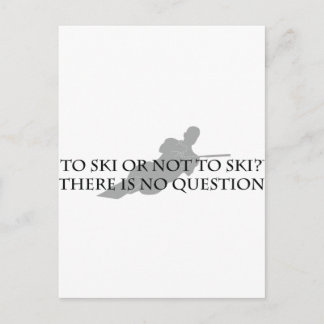 To Ski or Not To Ski (waterskiing) Postcard