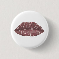 "To smooth that rough touch" R+J quote pin