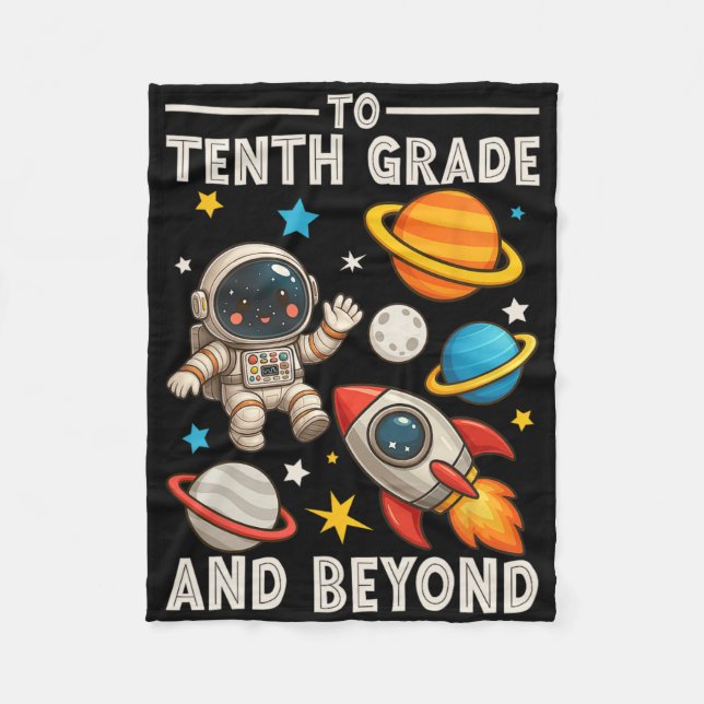 To Sophomore And Beyond Astronaut Funny Back To Sc Fleece Blanket (Front)
