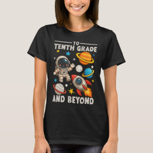 To Sophomore And Beyond Astronaut Funny Back To Sc T-Shirt