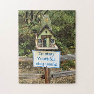 To Stay Youthful, Stay Useful, Funny Sign Jigsaw Puzzle
