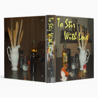 To Stir With Love Binder