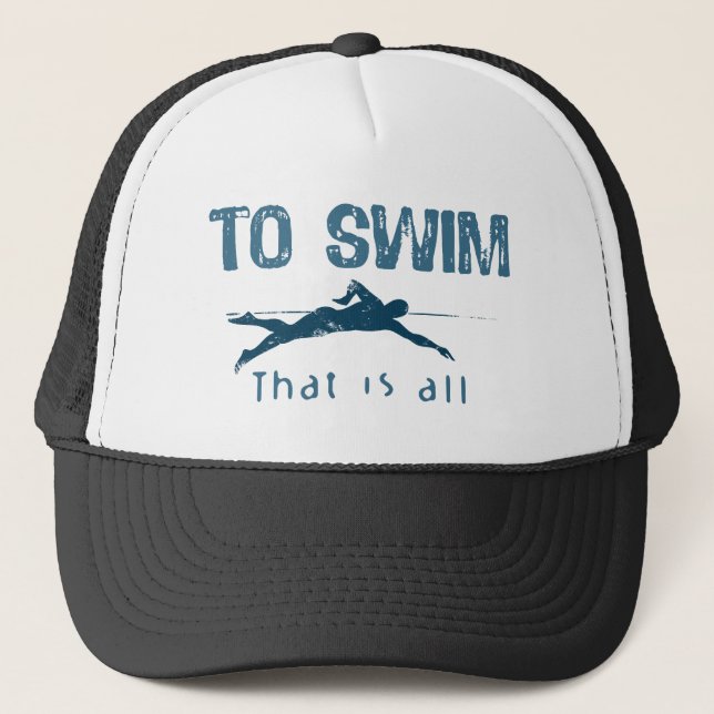 To Swim Trucker Hat (Front)
