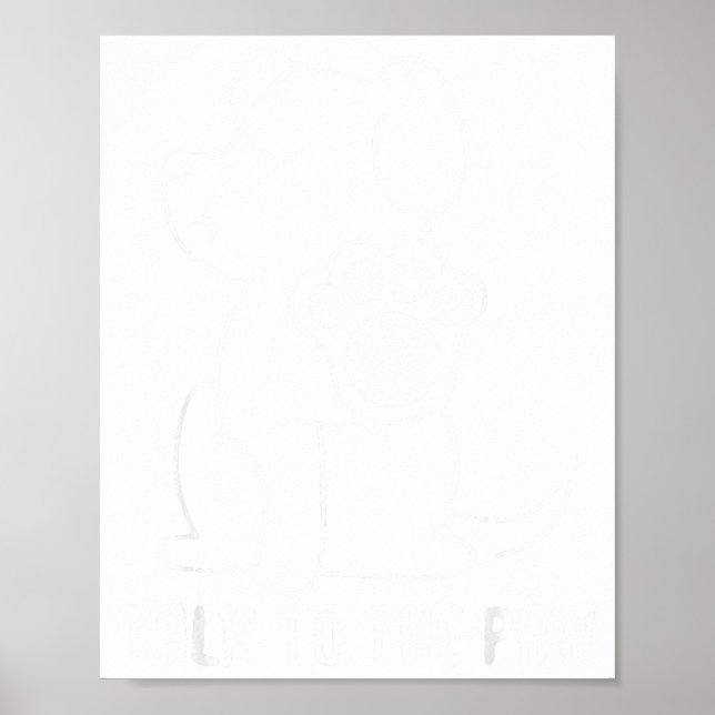 To Talk Paw Dog Poster (Front)