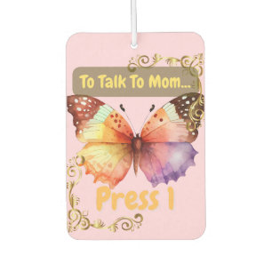 To Talk To Mom, Press 1 Air Freshener