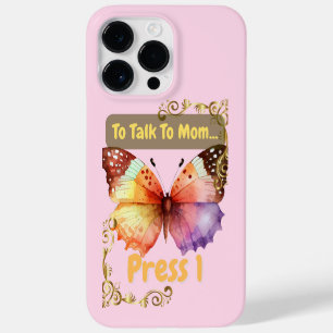 To Talk To Mom, Press 1 Case-Mate iPhone 14 Pro Max Case
