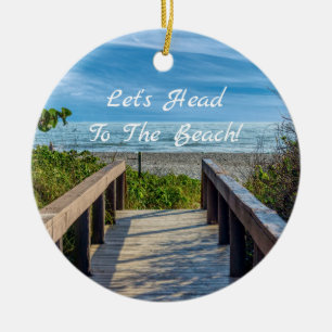 To The Beach Ceramic Ornament