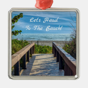 To The Beach Metal Ornament
