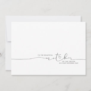 To the beautiful Mother of the Groom Bride Message