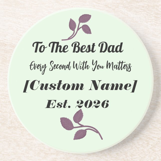 To The Best Dad Personalized Watch Gift  Coaster (Front)