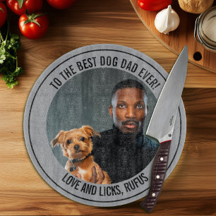To the Best Dog Dad Ever Custom Photo & Text Cutting Board