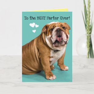 To The BEST Farter Ever! Funny Father's Day Card