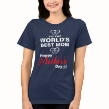 To the Best Mom in the World