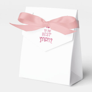To the best Mom  - Tent Favour Box