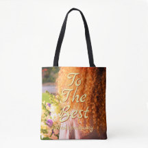 To The Best - Tote