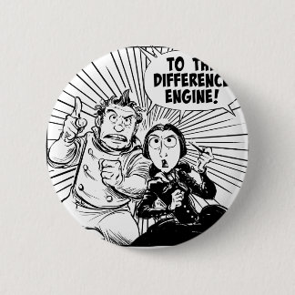 To The Difference Engine Panel 2 Inch Round Button