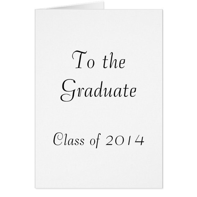 To the Graduate 2014 (Front)