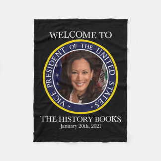 To The History Books Kamala Harris 2021 Usa V.p. Fleece Blanket