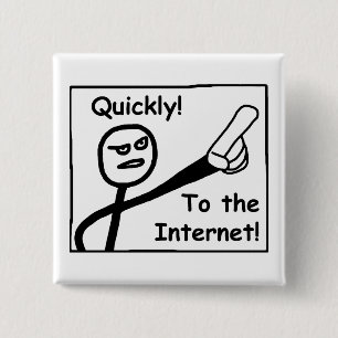 To The Internet 2 Inch Square Button