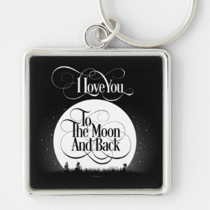 To The Moon And Back Keychain