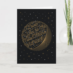 TO THE MOON AND STARS / Folded Valentine's Card