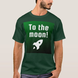 To the moon Green T-Shirt