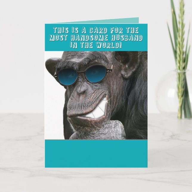 To the most handsome husband in the world! card (Front)