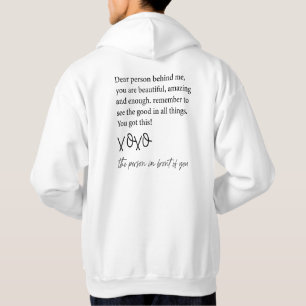 To The Person Behind Me, Dear person behind Me Hoodie