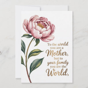 To the World You Are a Mother Holiday Card