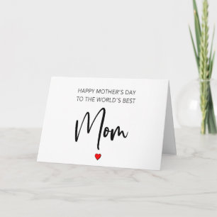 To The World's Best Mom, Happy Mother's Day Card