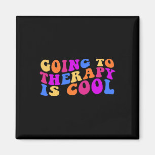To Therapy Is Cool Mental Health Suicide Awareness Magnet