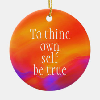 To thine own self be true coaster by Jo Images Ceramic Ornament