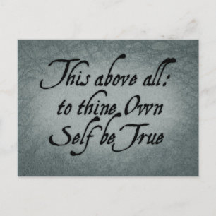 To Thine Own Self Be True Postcard