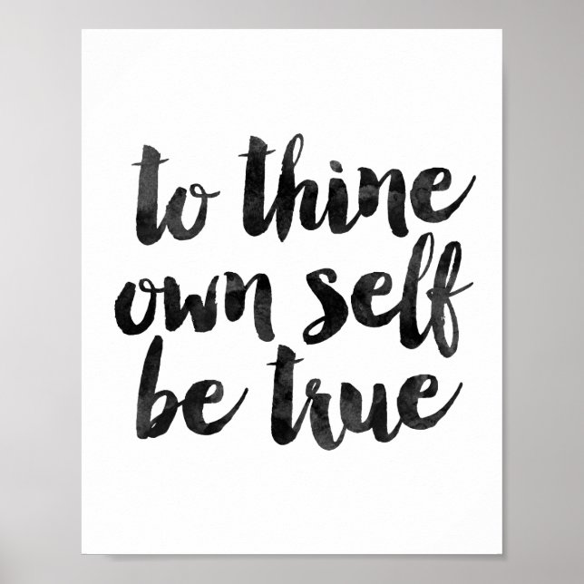 To Thine Own Self Be True Poster (Front)