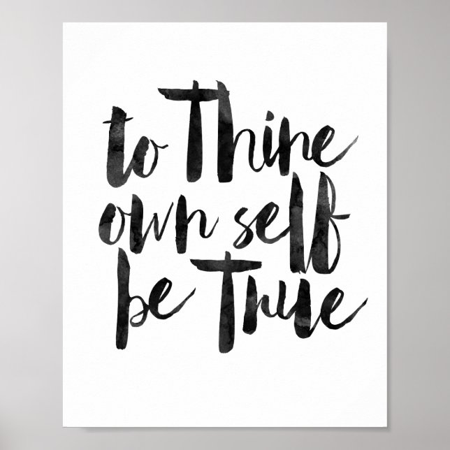 To Thine Own Self Be True Poster (Front)