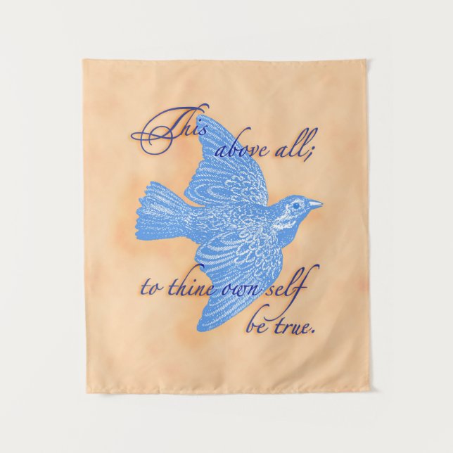 To Thine Own Self Be True Tapestry (Front)