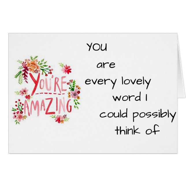 TO THINK OF U MAKES ME SMILE-U R AMAZING (Front Horizontal)