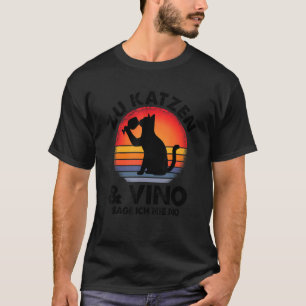 To vino I never say no wine drinker cat wine glass T-Shirt