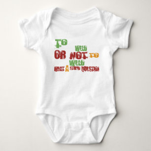 To Weld Baby Bodysuit