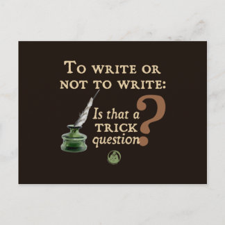 To Write or Not to Write Postcard