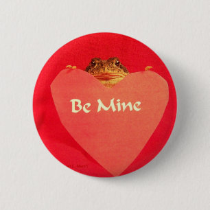 Toad frog holding a heart that says Be Mine ? 2 Inch Round Button