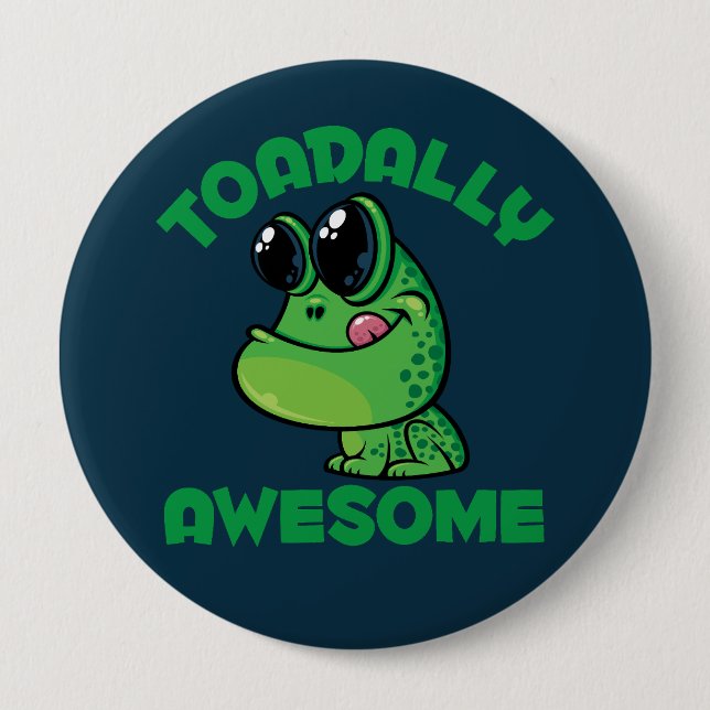 Toadally Awesome Happy Cartoon Toad 4 Inch Round Button (Front)